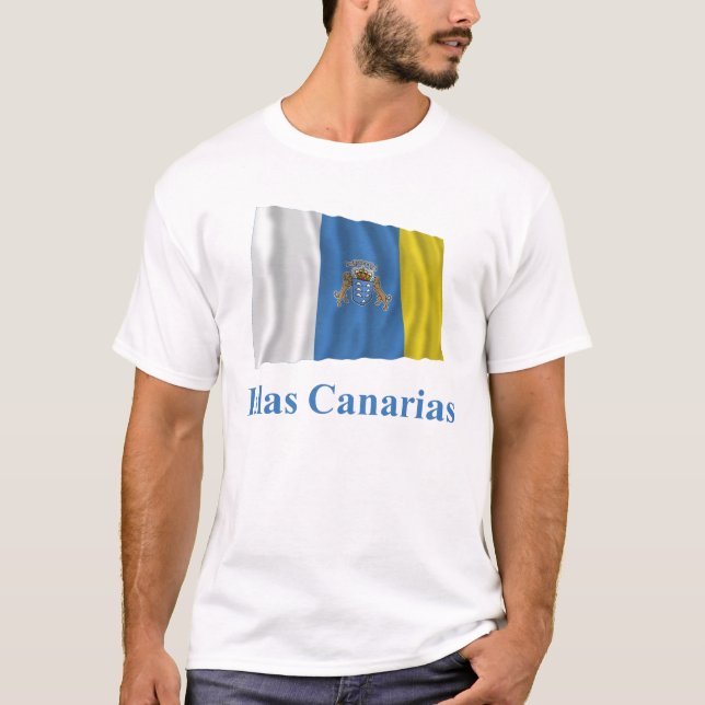 Canary Islands Waving Flag with Name in Spanish T-Shirt (Front)