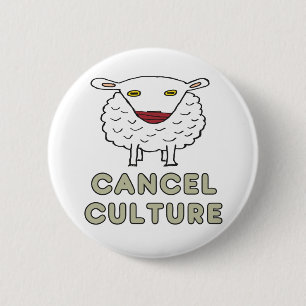 Cancel Culture 2 Inch Round Button