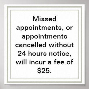 Cancellation policy for a service business poster