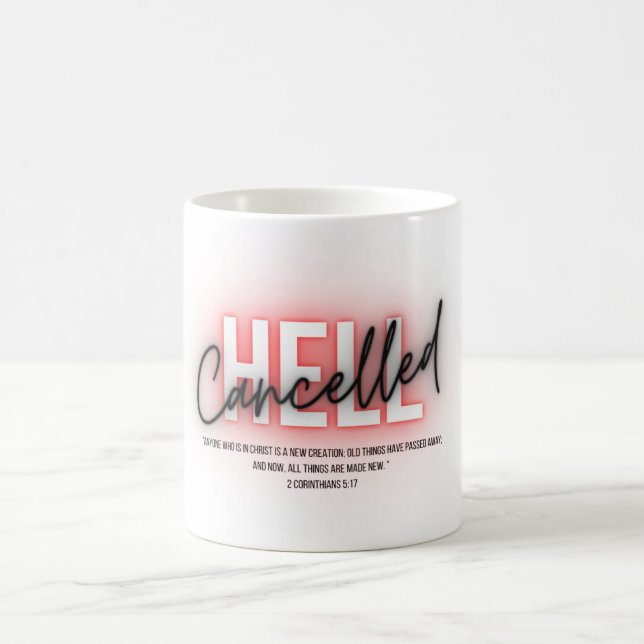 Cancelled Hell scripture Coffee Cup   (Center)