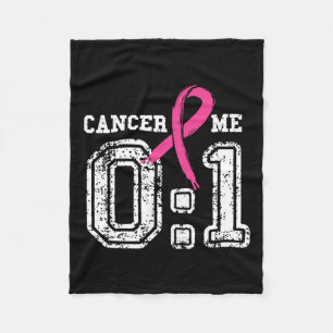 Cancer 0 Me 1 Shirt Breast Cancer Awareness Surviv Fleece Blanket