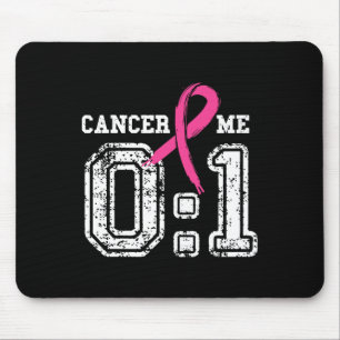 Cancer 0 Me 1 Shirt Breast Cancer Awareness Surviv Mouse Pad