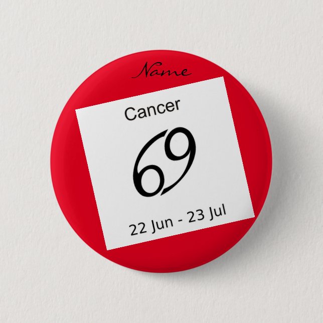 Cancer 69 Zodiac Thunder_Cove 2 Inch Round Button (Front)