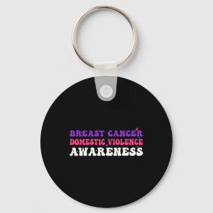 Cancer And Domestic Violence Awareness Month Suppo Keychain