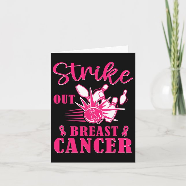 Cancer Awareness - Bowling Strike Out Pink Ribbon  Card (Front)