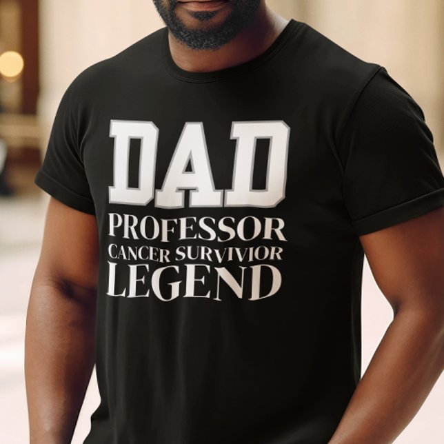 Cancer Awareness Professor Dad, Support Gift T-Shirt (Creator Uploaded)