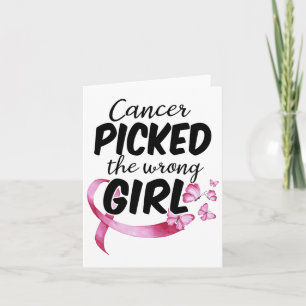 Cancer Awareness Shirt Cancer Picked The Wrong Gir Card