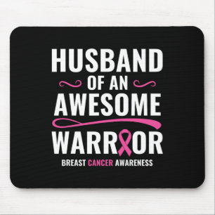 Cancer Awareness Shirt Husband Of A Warrior Mouse Pad