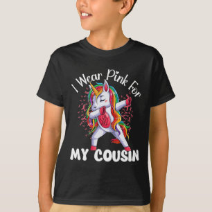 Cancer Awareness Unicorn I Wear Pink For My Cousin T-Shirt