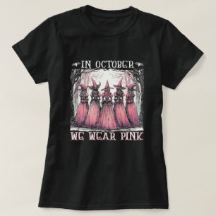 Cancer Awareness We Wear Pink T-Shirt