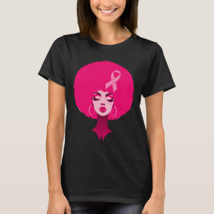 Cancer Black African American Women Support Pink 3 T-Shirt