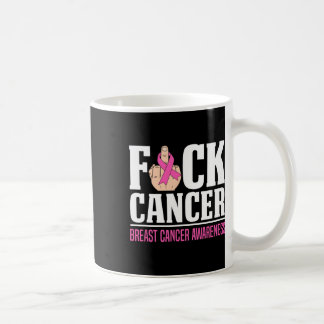 Cancer Breast Cancer Awareness  Coffee Mug