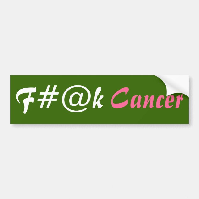 Cancer Bumper Sticker (Front)