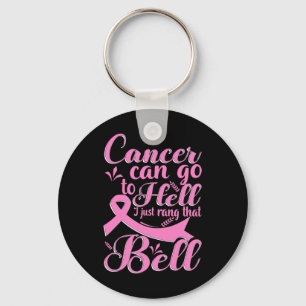 Cancer Can Go To Hell I Just Rang That Bell Breast Keychain