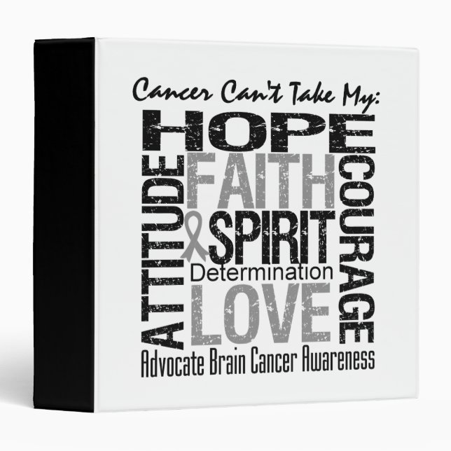 Cancer Can't Take My Hope Brain Cancer Binder (Front/Spine)