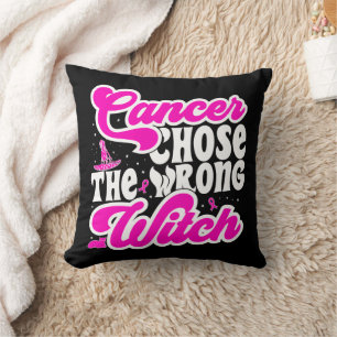 Cancer Chose The Wrong Witch Breast Cancer Funny Throw Pillow