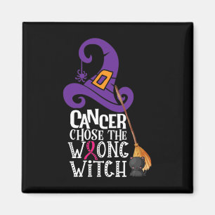 Cancer Chose The Wrong Witch Breast Cancer Hallowe Magnet