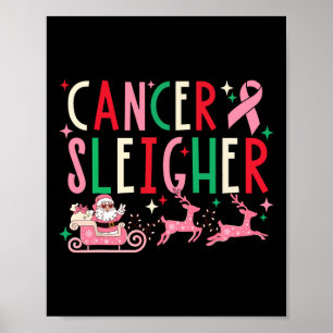 Cancer Christmas Pink Ribbon Santa Sleigh Reindeer Poster