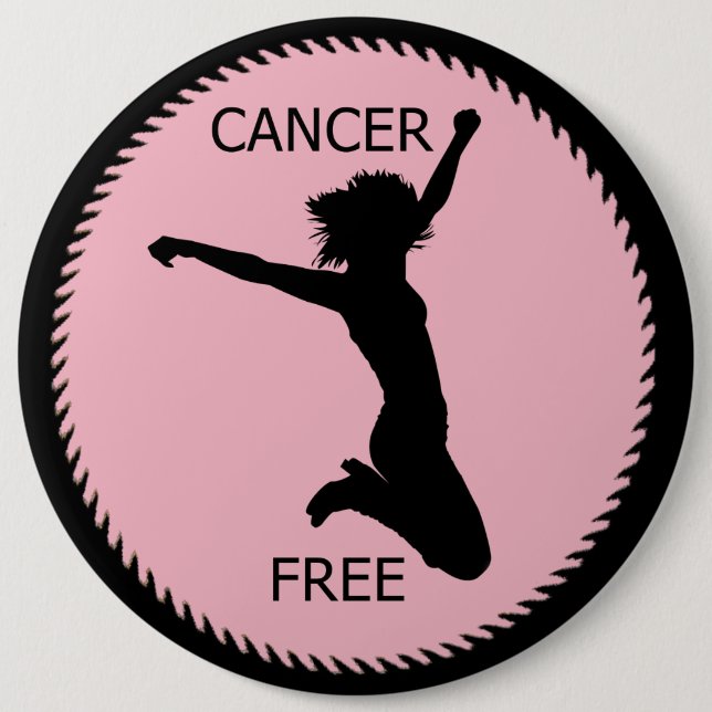 CANCER FREE 6 INCH ROUND BUTTON (Front)