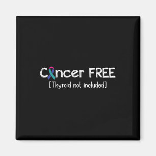 Cancer Free- Thyroid Cancer Support Ribbon Magnet