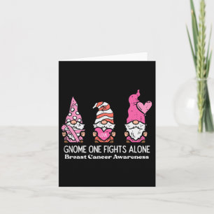 Cancer Gnome One Fights Alone Awareness Women Men  Card