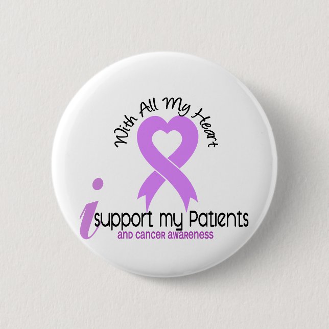 CANCER I Support My Patients 2 Inch Round Button (Front)