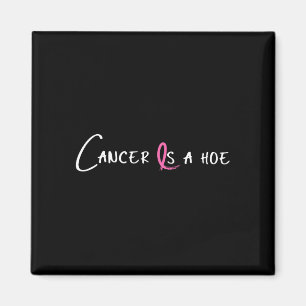 Cancer is a pink ribbon breast cancer awareness magnet