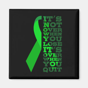 Cancer Its Not Over When You Lose Its Over When Yo Magnet