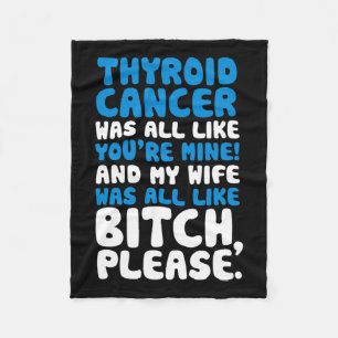 Cancer My Wife Support Quote Fun Fleece Blanket