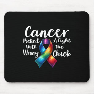 Cancer Picked A Fight With The Wrong Chick Awarene Mouse Pad