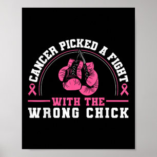 Cancer Picked A Fight With The Wrong Chick Breast Poster