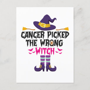 Cancer Picked The Wrong Witch Funny Halloween Gift Postcard
