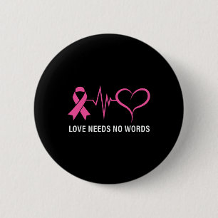 Cancer Pink Ribbon Cancer Awareness  2 Inch Round Button