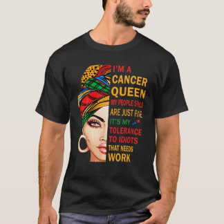 Cancer Queen My People Skills Birthday Zodiac Horo T-Shirt