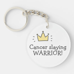 Cancer slaying WARRIOR! Fighting Cancer Button Keychain