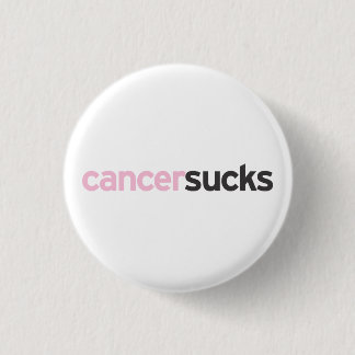 Cancer Sucks 1 Inch Round Button