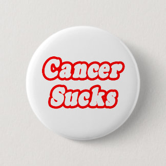 Cancer Sucks 2 Inch Round Button