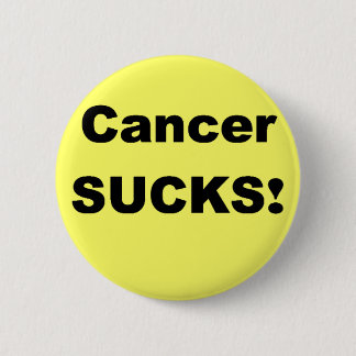 Cancer Sucks 2 Inch Round Button