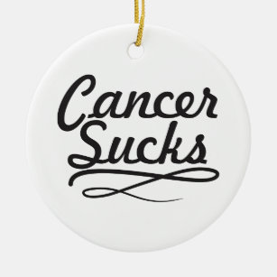 Cancer sucks ceramic ornament