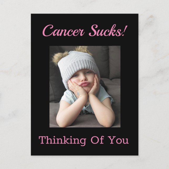 Cancer Sucks! Thinking Of You Funny Grumpy Postcard (Front)