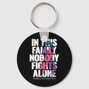 Cancer Support Family Thyroid Cancer Awareness Keychain