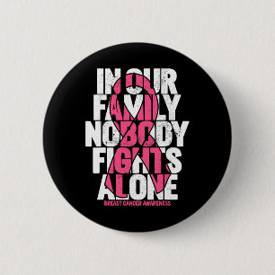 Cancer Support Pink Family Breast Cancer Awareness 2 Inch Round Button