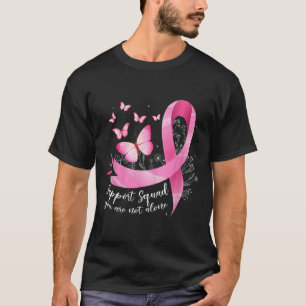 Cancer Support Squad Awareness Pink Ribbon Butterf T-Shirt
