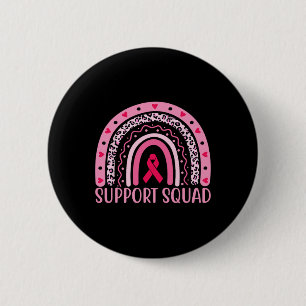 Cancer Support Squad Warrior Breast Cancer Awarene 2 Inch Round Button