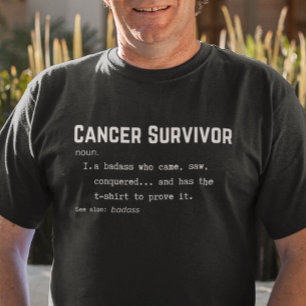Cancer Survivor Definition, Cancer Awareness, T-Shirt