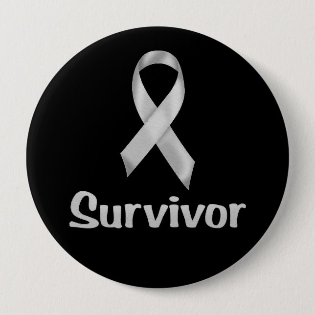 Cancer Survivor Grey 4 Inch Round Button (Front)