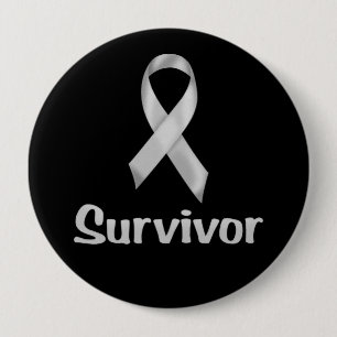 Cancer Survivor Grey 4 Inch Round Button
