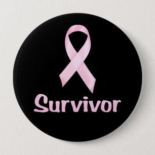 Cancer Survivor Pink 4 Inch Round Button