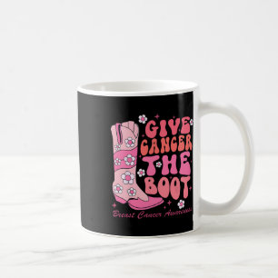 Cancer The Boot Breast Cancer Awareness  Coffee Mug
