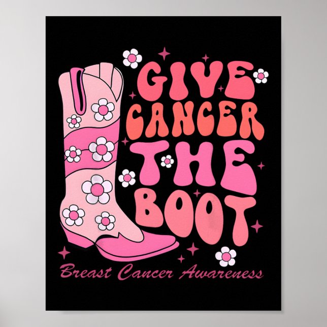 Cancer The Boot Breast Cancer Awareness  Poster (Front)